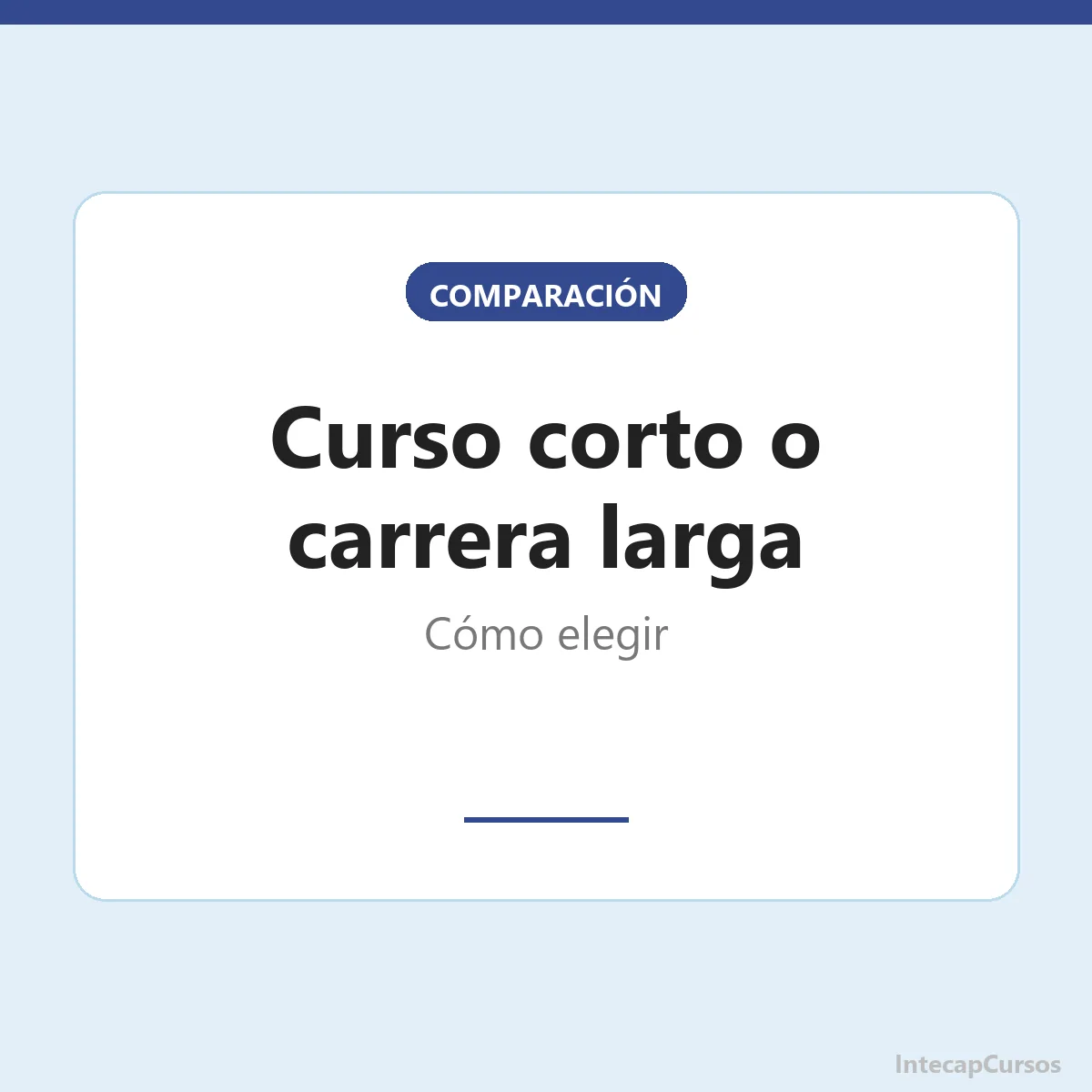 Curso corto o carrera larga en el INTECAP