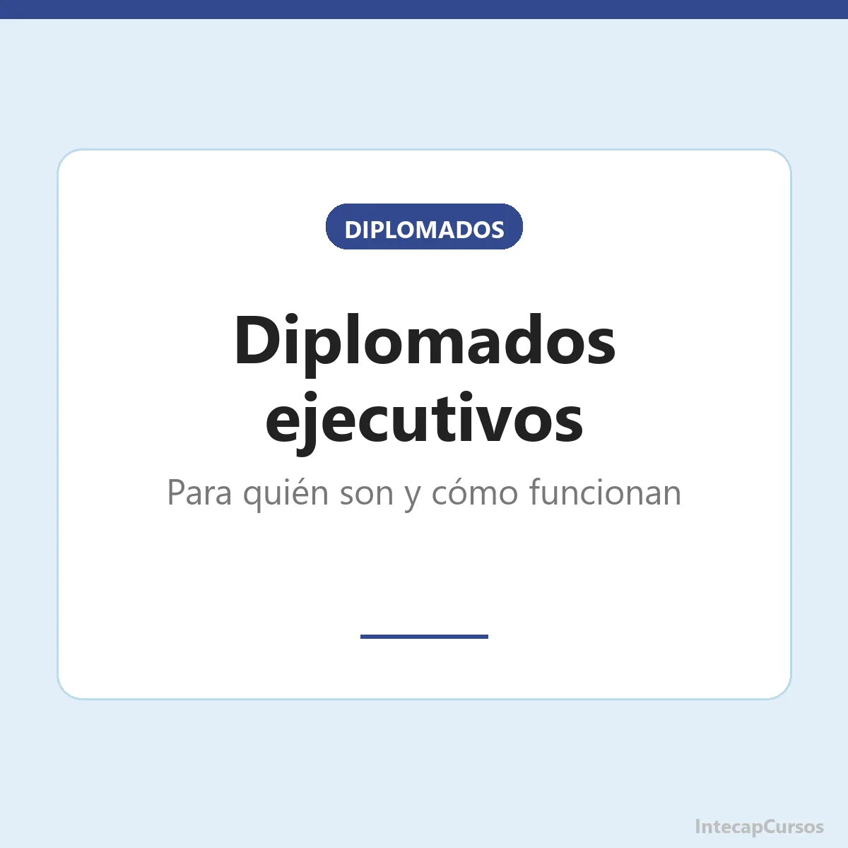 Diplomados ejecutivos de INTECAP