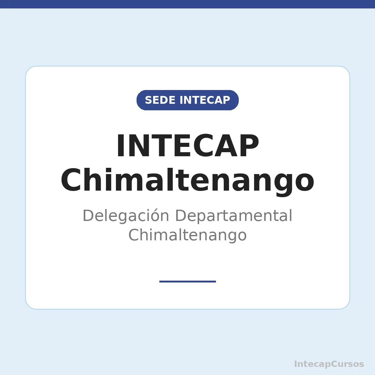 INTECAP Chimaltenango: Delegación Departamental Chimaltenango