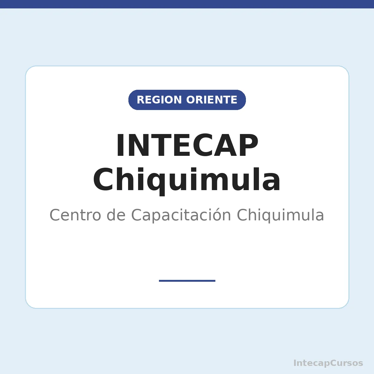 INTECAP Chiquimula: Centro de Capacitación Chiquimula
