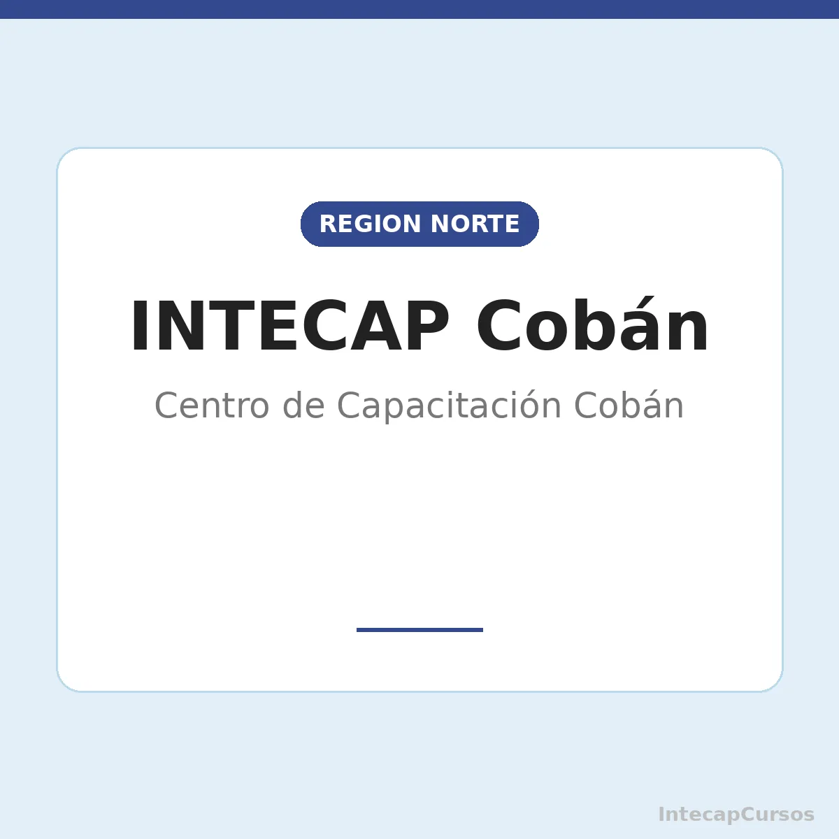 INTECAP Cobán: Centro de Capacitación Cobán