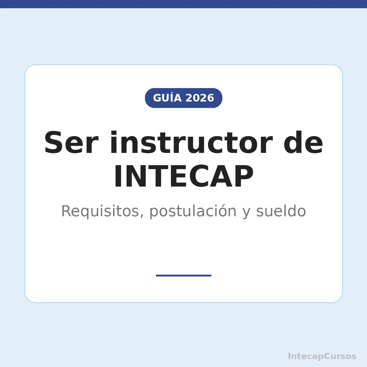 Ser instructor de INTECAP: requisitos, postulación y sueldo