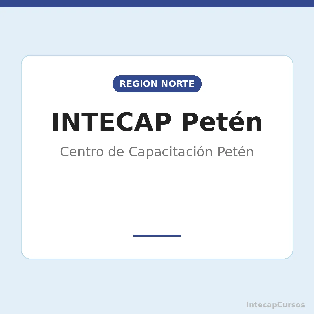 INTECAP Petén: Centro de Capacitación Petén