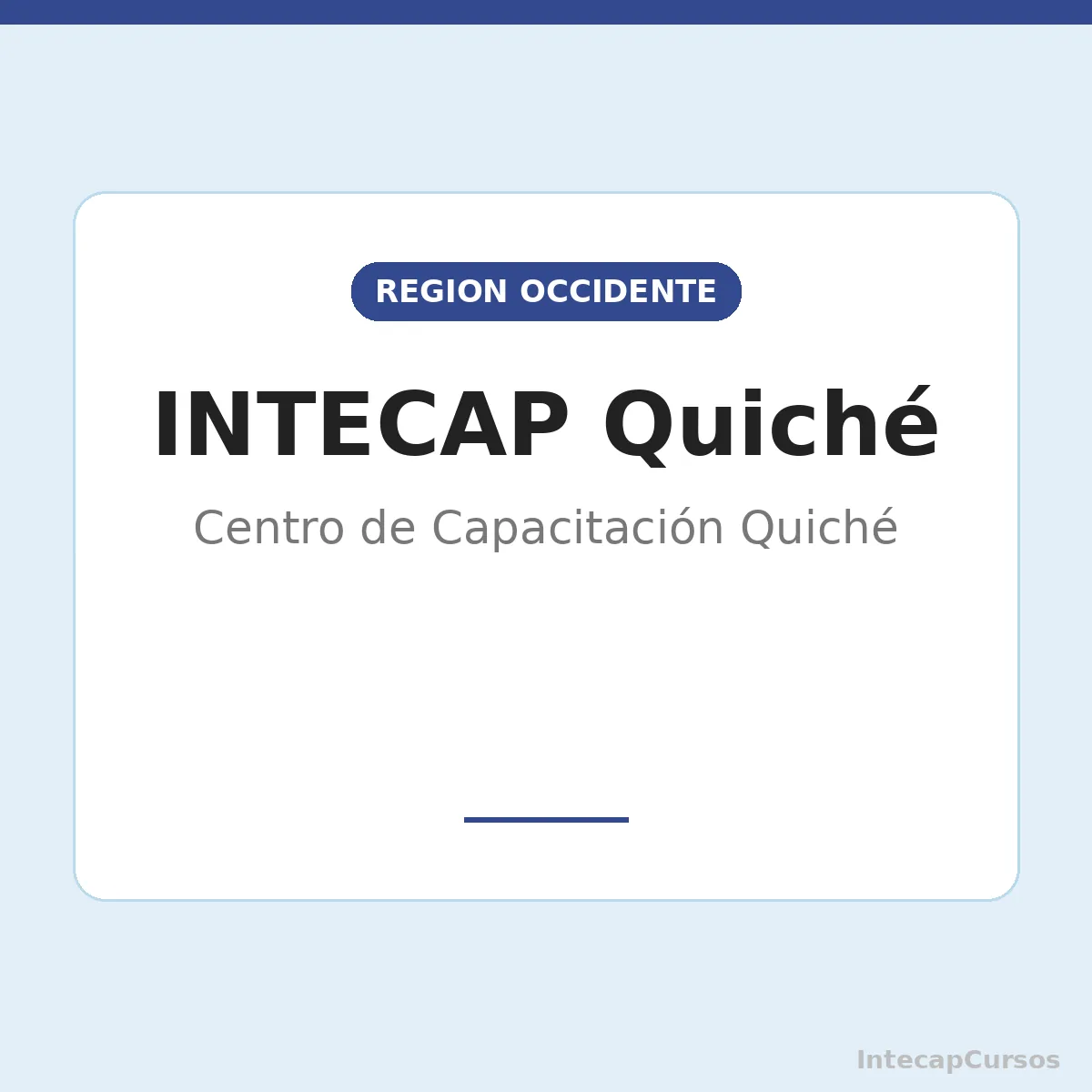 INTECAP Quiché: Centro de Capacitación Quiché