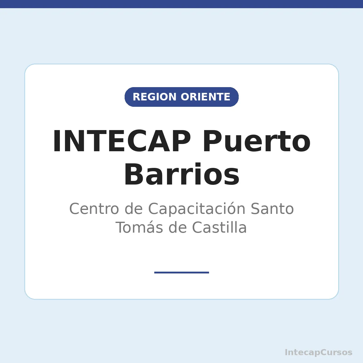 INTECAP Puerto Barrios: Centro de Capacitación Santo Tomás de Castilla