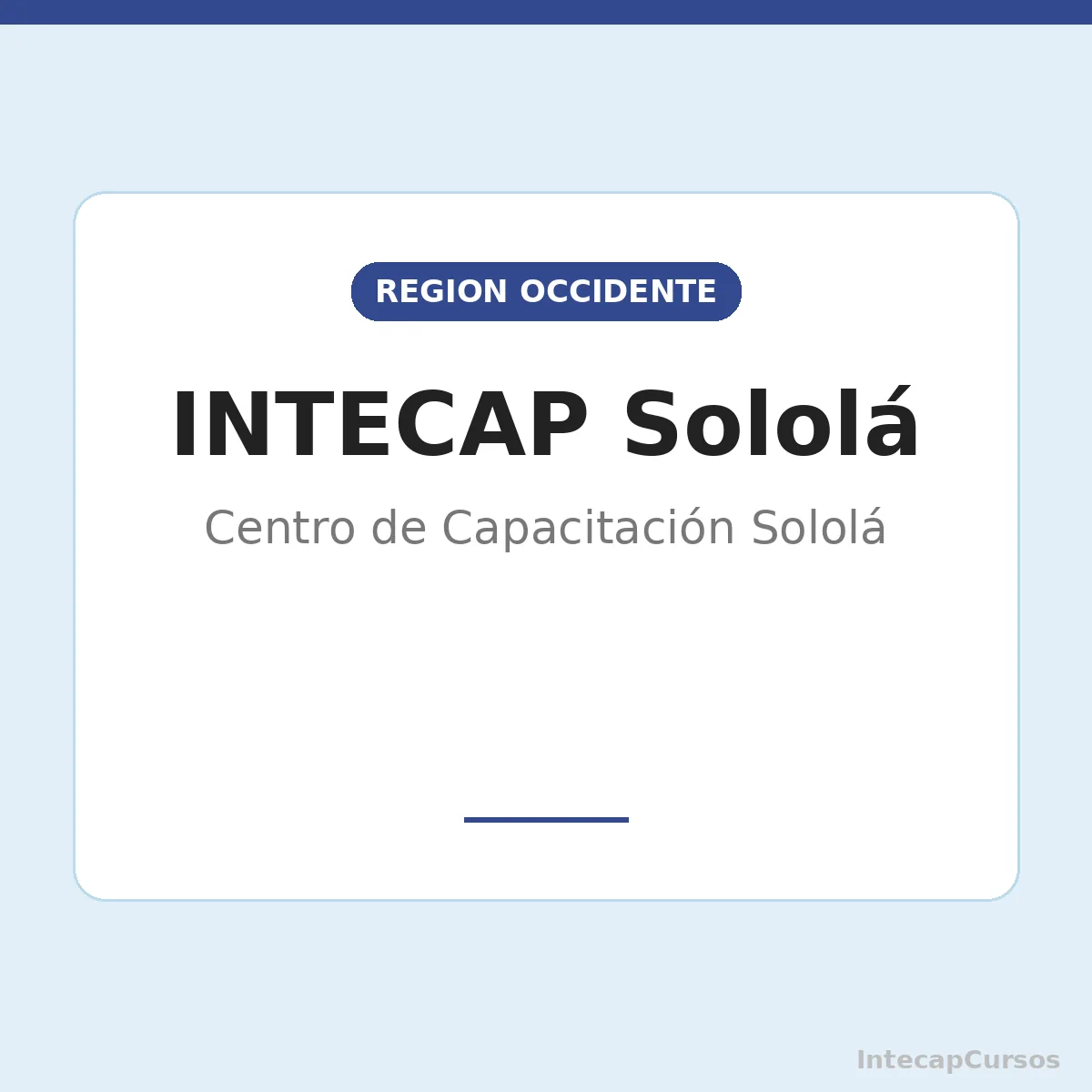 INTECAP Sololá: Centro de Capacitación Sololá