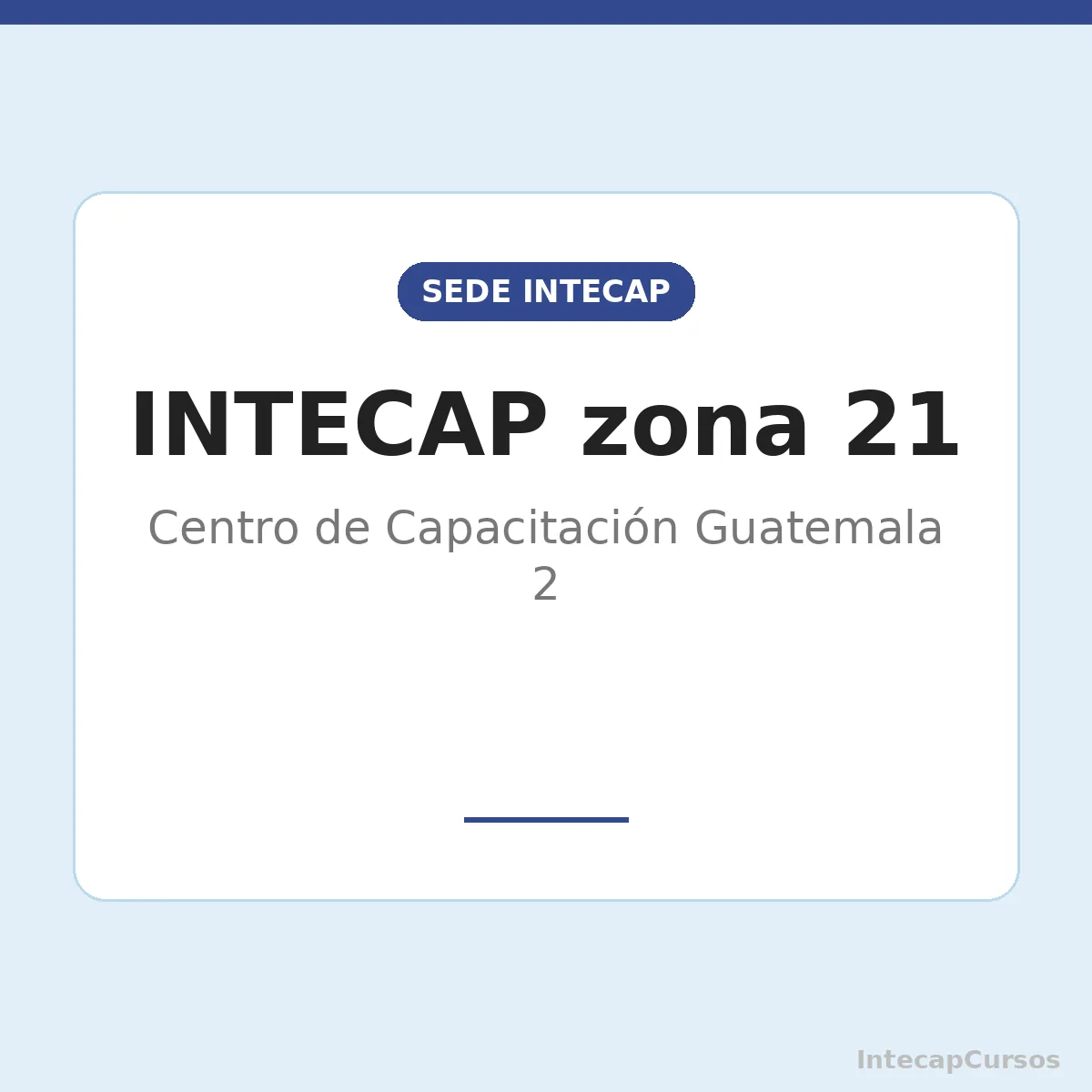 INTECAP zona 21: Centro de Capacitación Guatemala 2