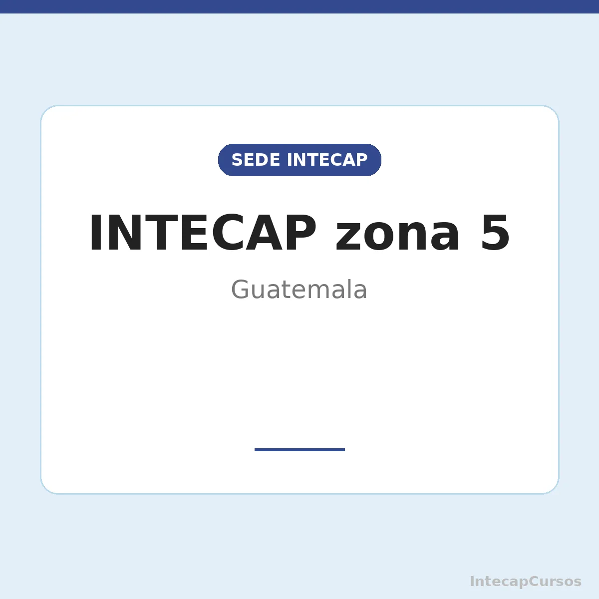 INTECAP zona 5: Oficinas Centrales, Centro de Turismo, Centro TIC's, Centro de Banca y Unidad FAD