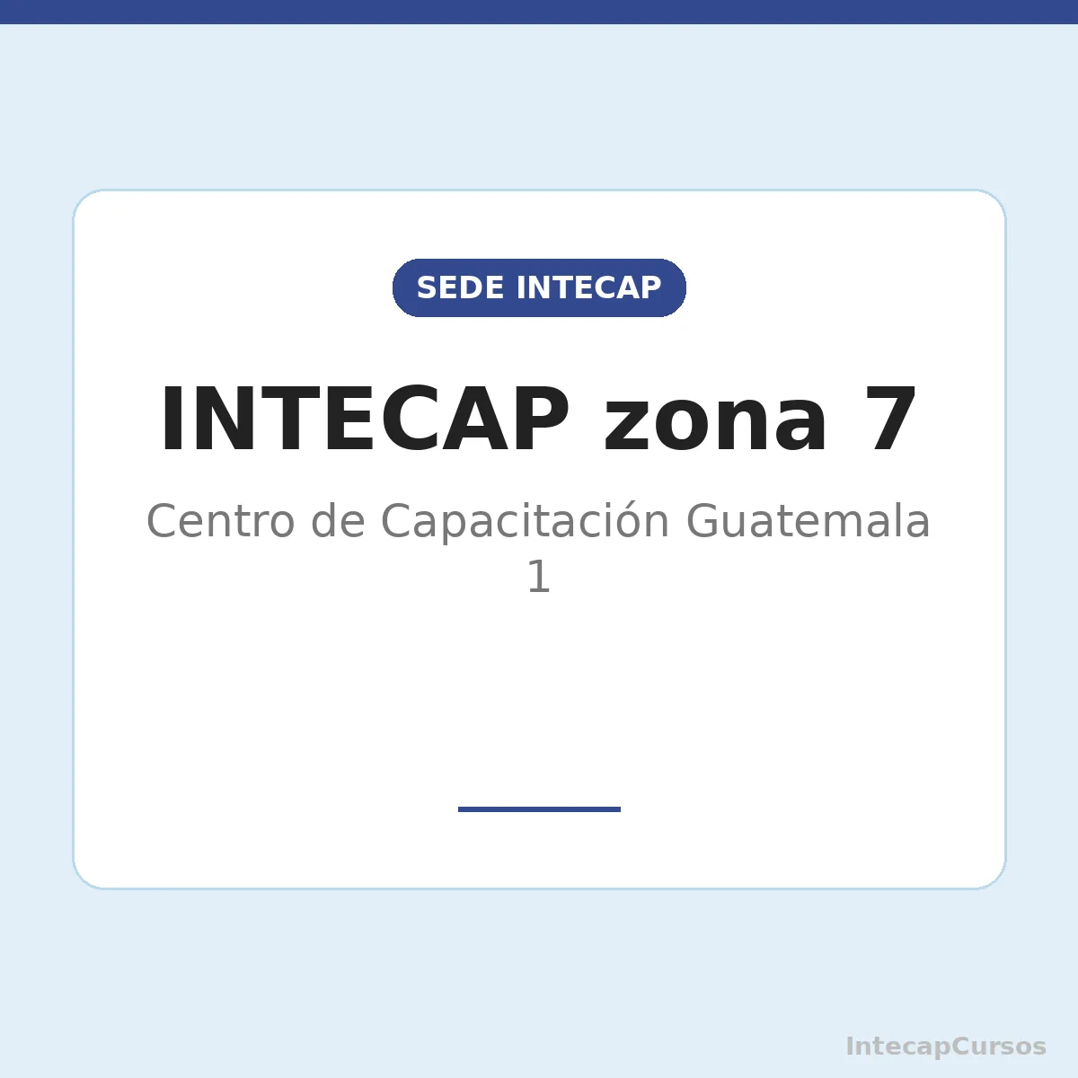 INTECAP zona 7: Centro de Capacitación Guatemala 1