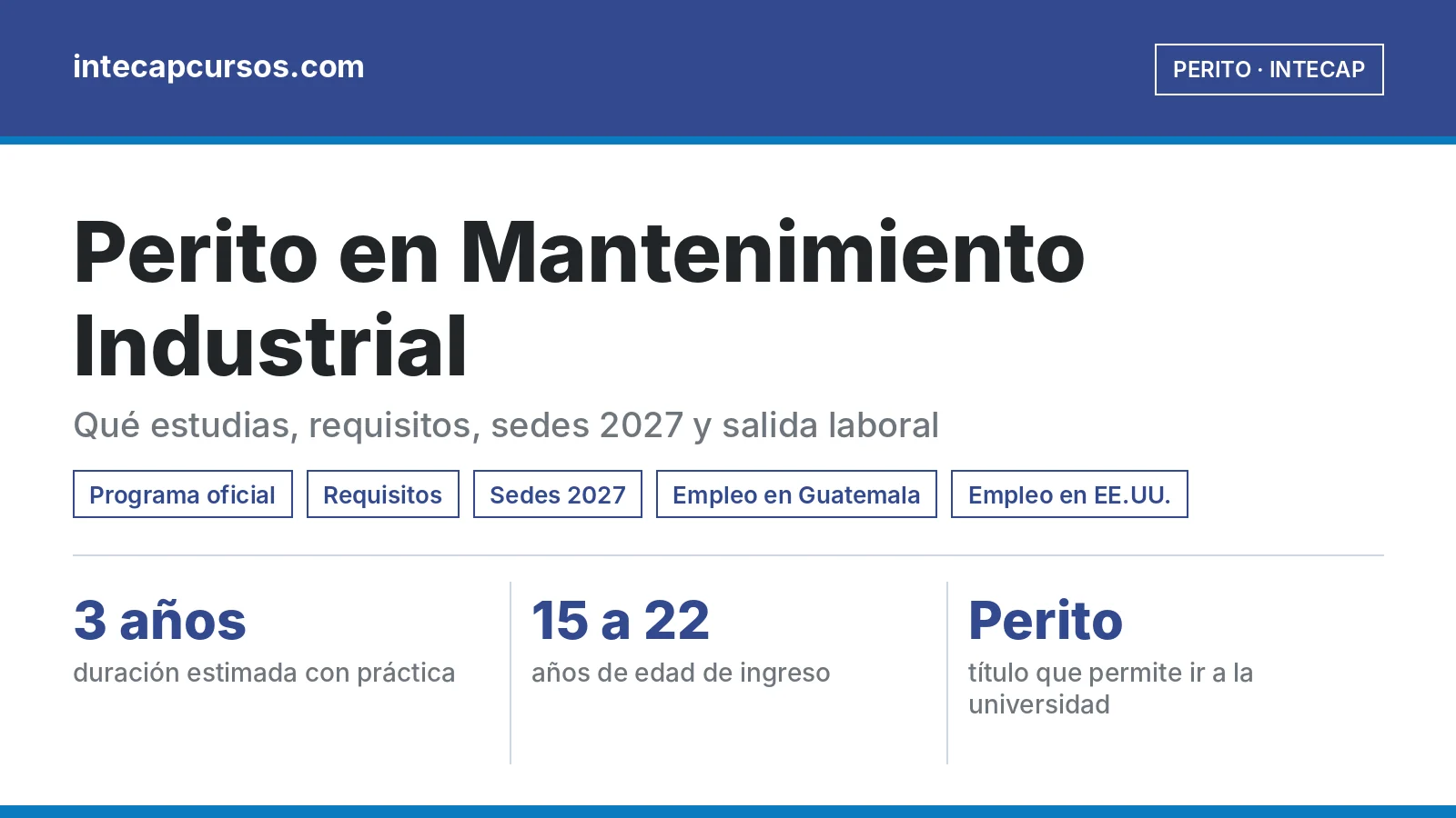 Perito en Mantenimiento Industrial del INTECAP: guía de la carrera