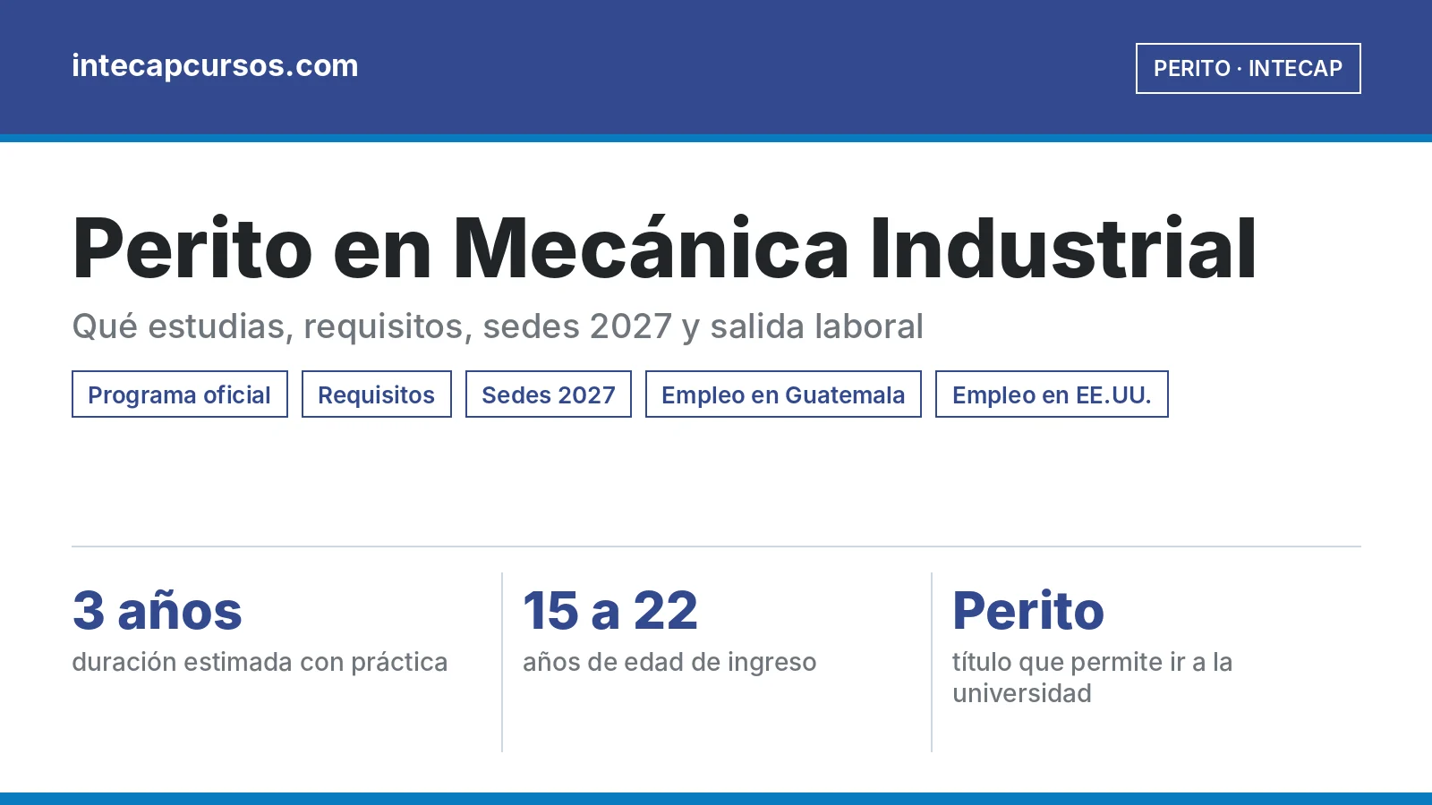 Perito en Mecánica Industrial del INTECAP: guía de la carrera