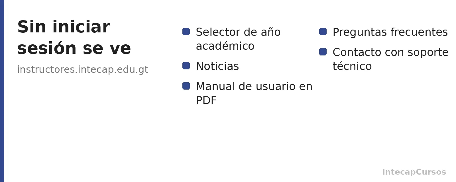 Qué se ve sin iniciar sesión en el portal de instructores de INTECAP